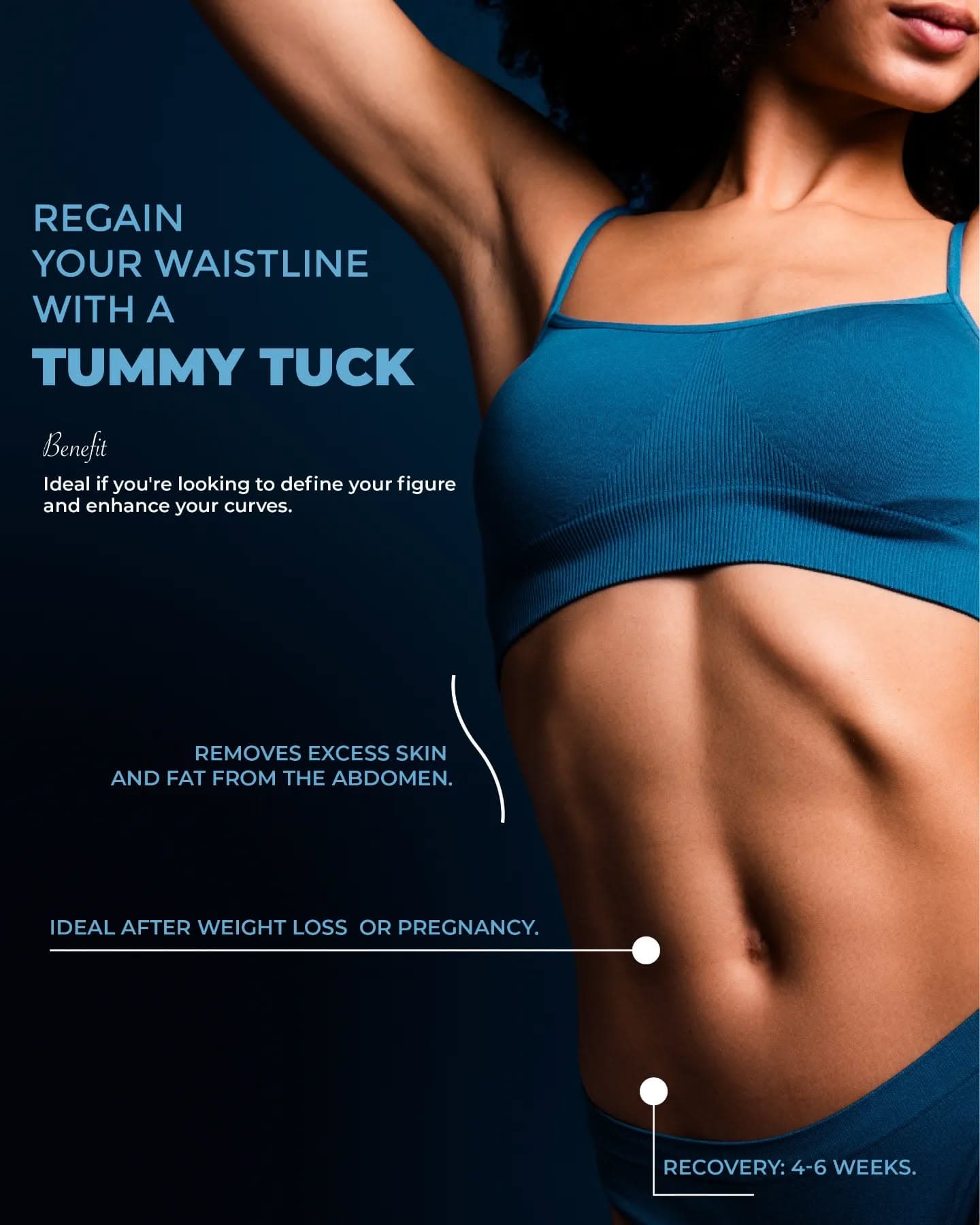 Smooth & Confident Vibes! 🌟

A Tummy Tuck helps you get rid of extra skin and achieve a flatter, ti