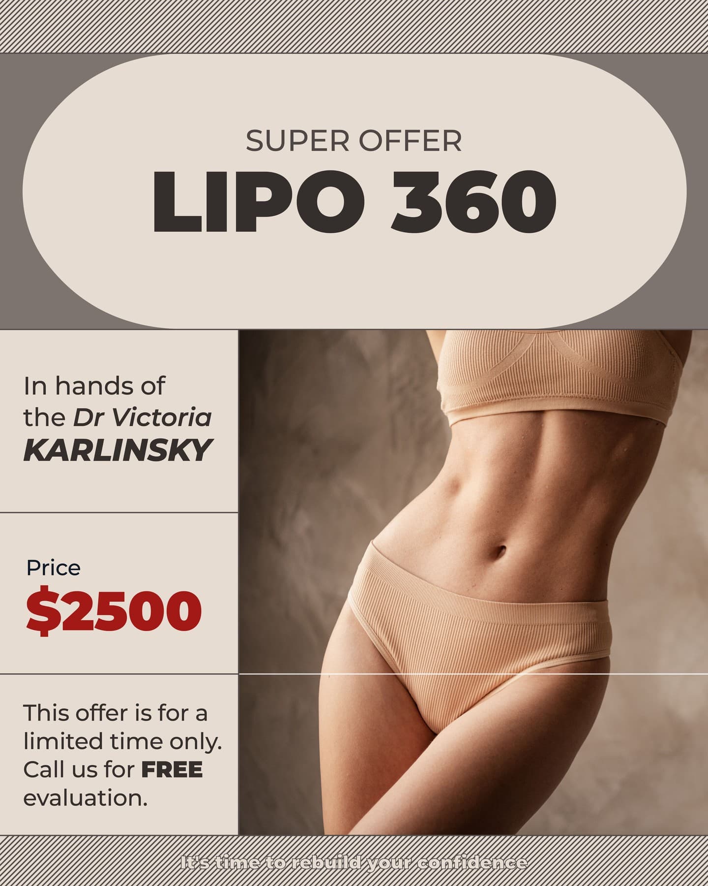 🔥 Lipo 360 Special — Starting at just $2,500! 🔥

Ready to sculpt your waist, back, and abdomen for